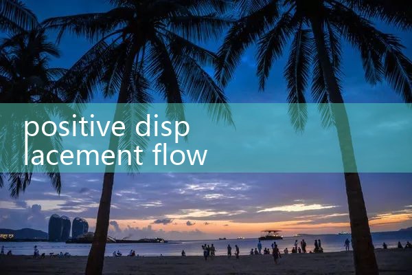 positive displacement flow meter custody transfer|vortex flow meter